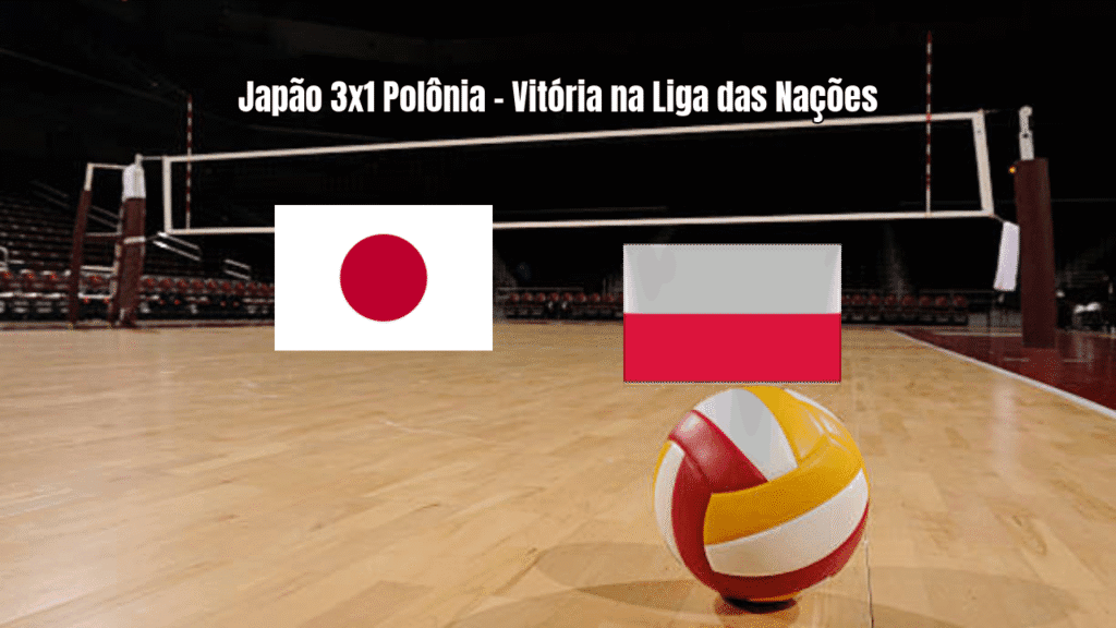 Japão vence Polônia por 3x1 na Liga das Nações Feminina