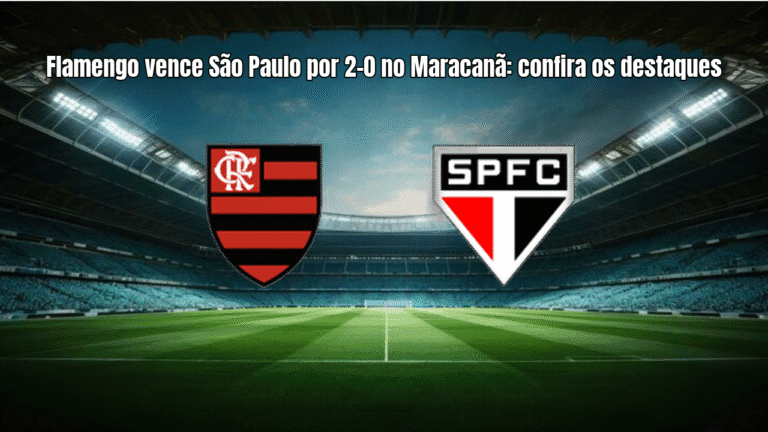 Flamengo vence São Paulo por 2-0 no Maracanã: confira os destaques