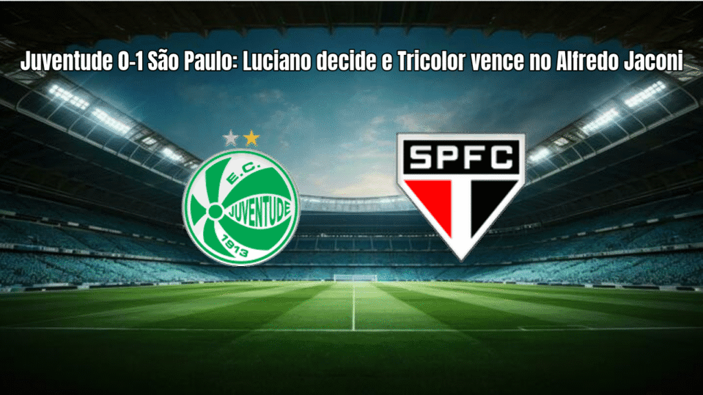 Juventude 0-1 São Paulo: Luciano decide e Tricolor vence no Alfredo Jaconi
