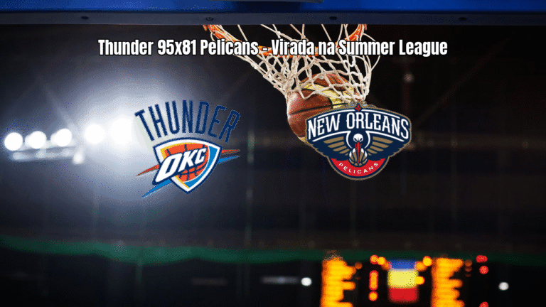 Oklahoma City Thunder vence New Orleans Pelicans na Summer League