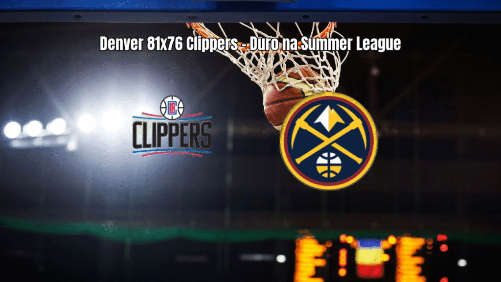 Denver Nuggets vence Los Angeles Clippers na Summer League da NBA