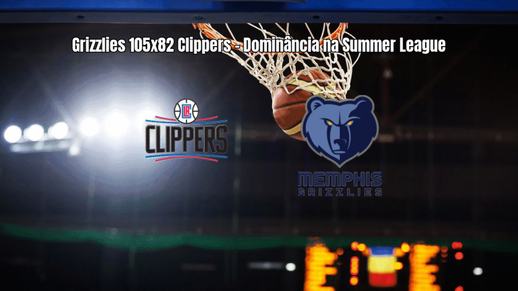 Memphis Grizzlies vencem Los Angeles Clippers na Summer League