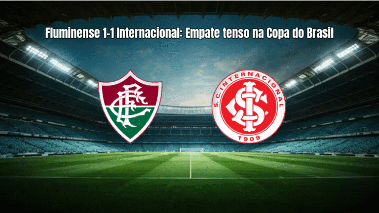 Fluminense 1-1 Internacional: Empate tenso na Copa do Brasil