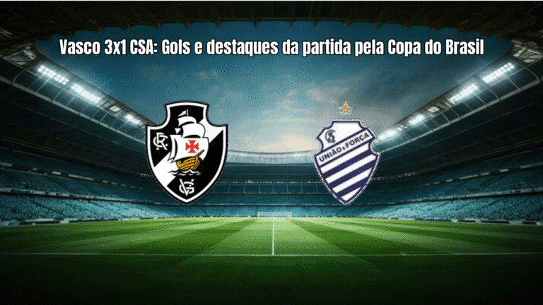 Vasco 3x1 CSA: Gols e destaques da partida pela Copa do Brasil
