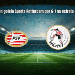 PSV Eindhoven goleia Sparta Rotterdam por 6-1 na estreia da Eredivisie