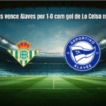 Real Betis vence Alaves por 1-0 com gol de Lo Celso na La Liga