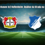 Bayer Leverkusen 1x2 Hoffenheim: Análise da Virada na Bundesliga