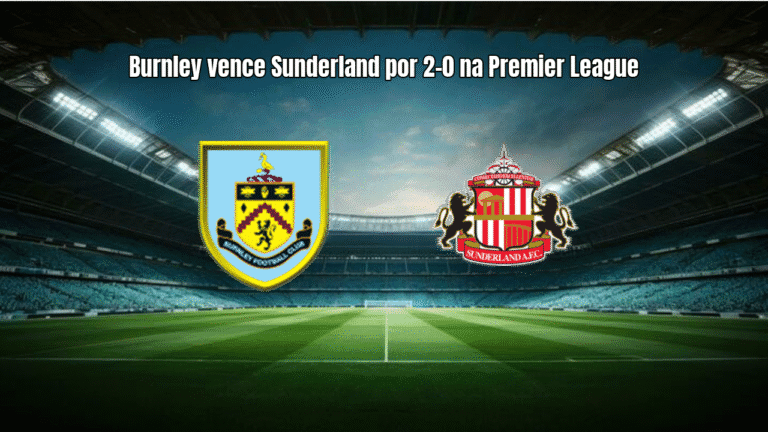 Burnley vence Sunderland por 2-0 na Premier League