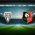 Angers e Rennes empatam em 1-1 pela Ligue 1: Confira os detalhes