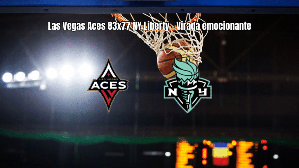 Las Vegas Aces vence New York Liberty por 83 a 77 na NBA