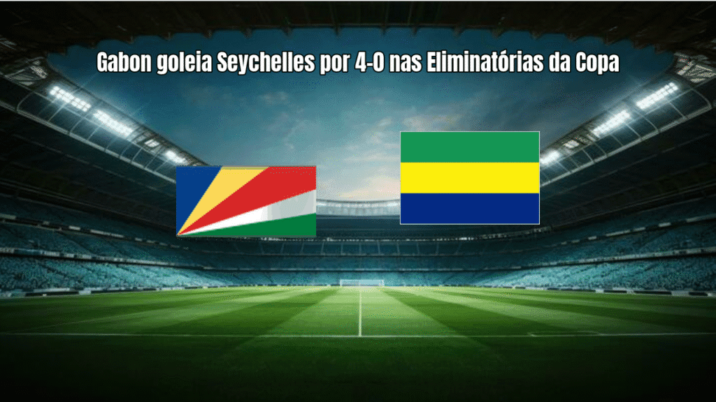 Gabon goleia Seychelles por 4-0 nas Eliminatórias da Copa