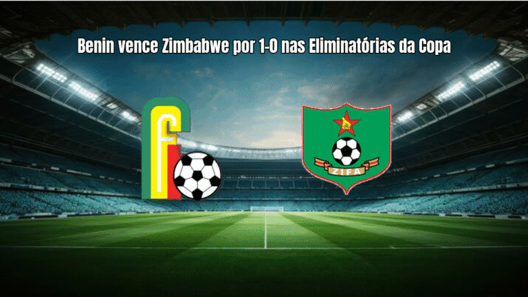 Benin vence Zimbabwe por 1-0 nas Eliminatórias da Copa