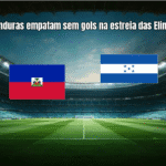 Haiti e Honduras empatam sem gols na estreia das Eliminatórias