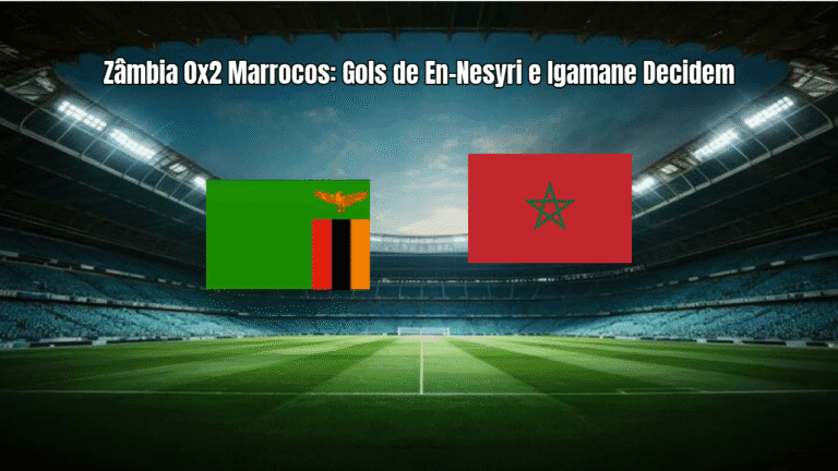 Zâmbia 0x2 Marrocos: Gols de En-Nesyri e Igamane Decidem