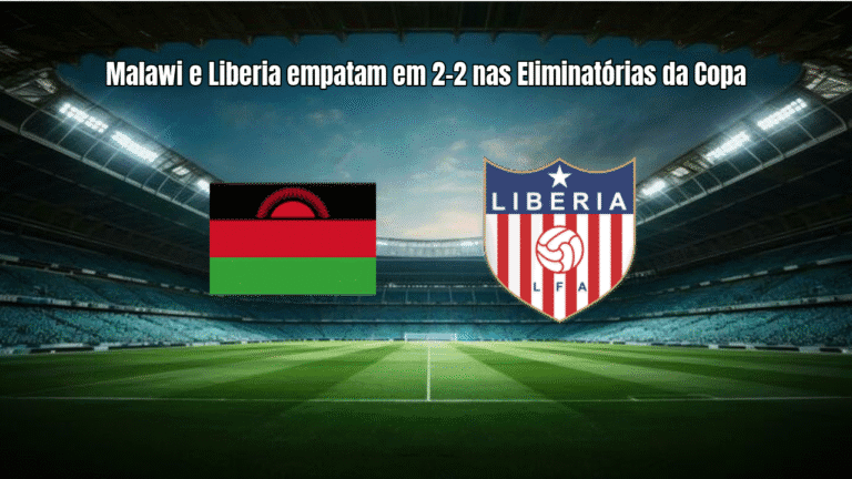 Malawi e Liberia empatam em 2-2 nas Eliminatórias da Copa