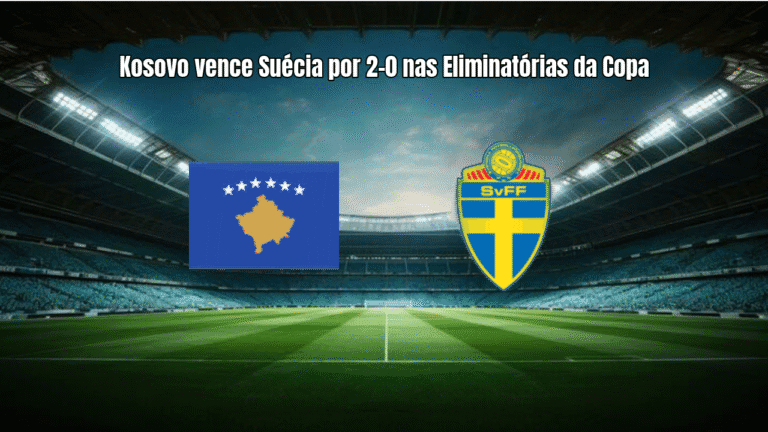 Kosovo vence Suécia por 2-0 nas Eliminatórias da Copa