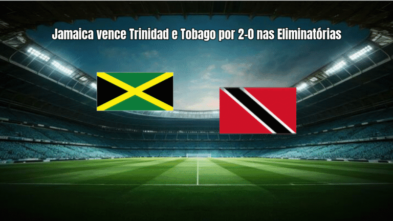 Jamaica vence Trinidad e Tobago por 2-0 nas Eliminatórias