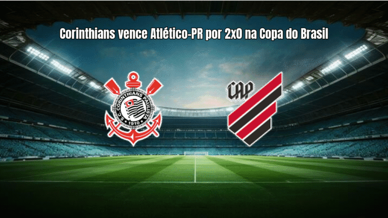 Corinthians vence Atlético-PR por 2x0 na Copa do Brasil