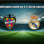 Real Madrid goleia Levante por 4 a 1 fora de casa na La Liga