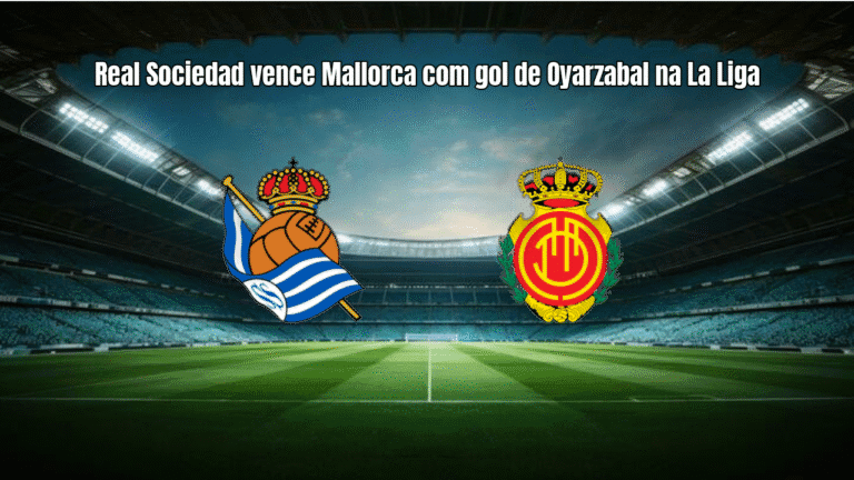 Real Sociedad vence Mallorca com gol de Oyarzabal na La Liga