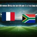 França U20 vence África do Sul U20 por 2 a 1 na Copa do Mundo
