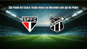 São Paulo 0x1 Ceará: Vozão vence no Morumbi com gol de Pedro