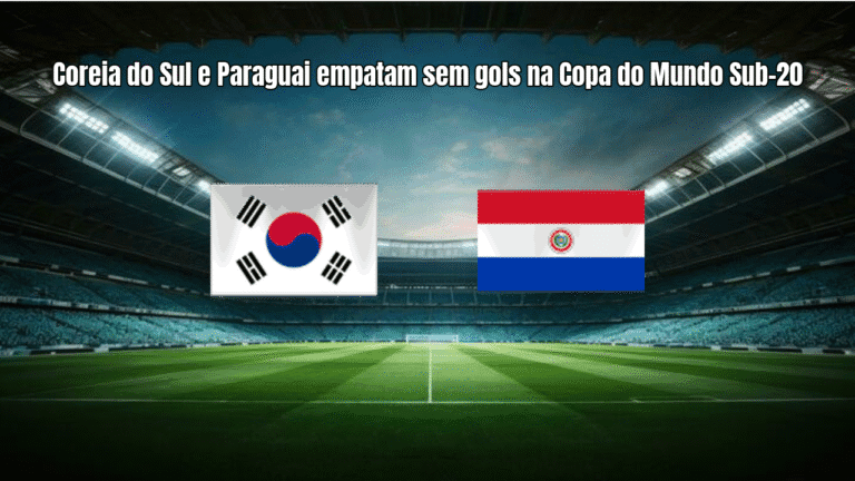 Coreia do Sul e Paraguai empatam sem gols na Copa do Mundo Sub-20