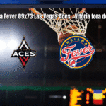 Indiana Fever vence Las Vegas Aces por 89 a 73 na WNBA