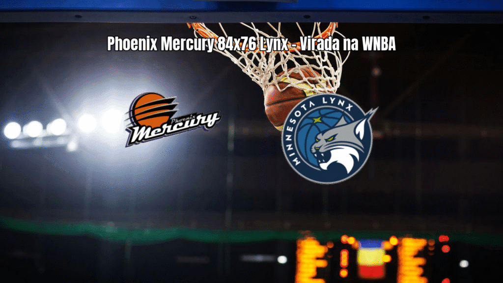 Phoenix Mercury vence Minnesota Lynx na WNBA com virada espetacular