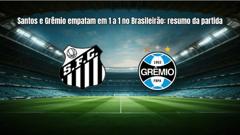 Santos e Grêmio empatam em 1 a 1 no Brasileirão: resumo da partida