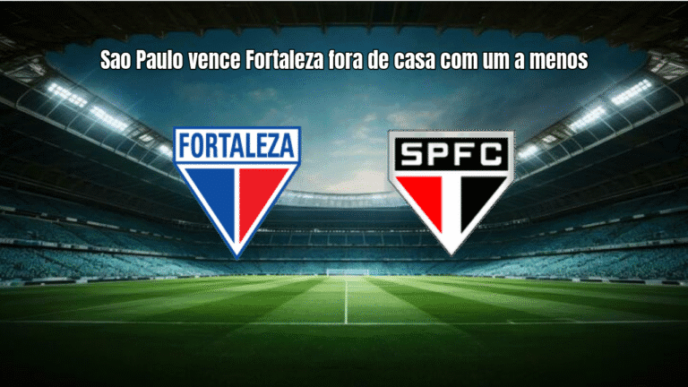 Sao Paulo vence Fortaleza fora de casa com um a menos
