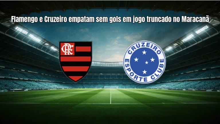 Flamengo e Cruzeiro empatam sem gols em jogo truncado no Maracanã