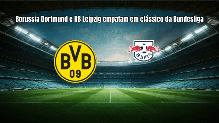 Borussia Dortmund e RB Leipzig empatam em clássico da Bundesliga