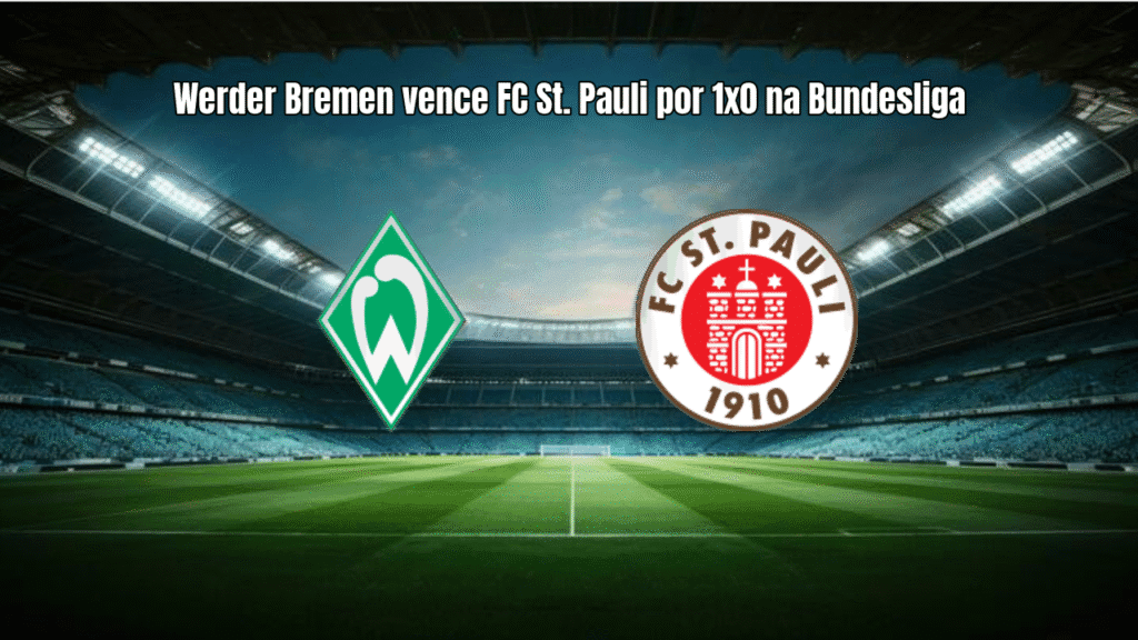 Werder Bremen vence FC St. Pauli por 1x0 na Bundesliga