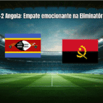 Eswatini 2-2 Angola: Empate emocionante na Eliminatória Africana