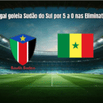 Senegal goleia Sudão do Sul por 5 a 0 nas Eliminatórias