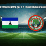 Nigeria vence Lesotho por 2 a 1 nas Eliminatórias da Copa
