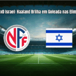 Norway 5x0 Israel: Haaland Brilha em Goleada nas Eliminatórias