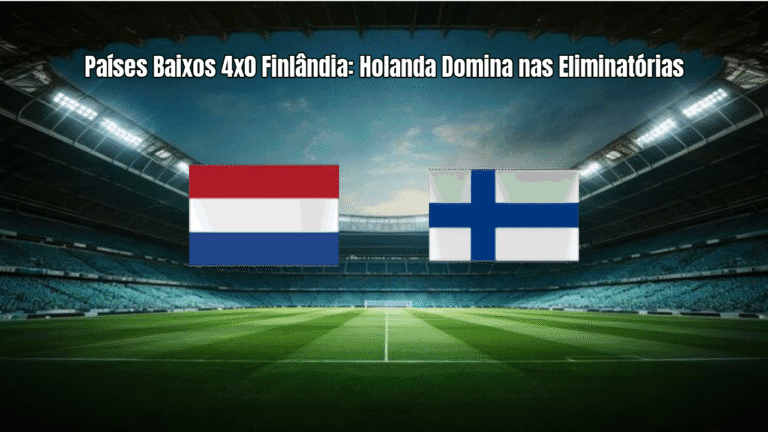 Países Baixos 4x0 Finlândia: Holanda Domina nas Eliminatórias