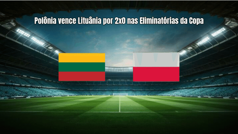 Polônia vence Lituânia por 2x0 nas Eliminatórias da Copa