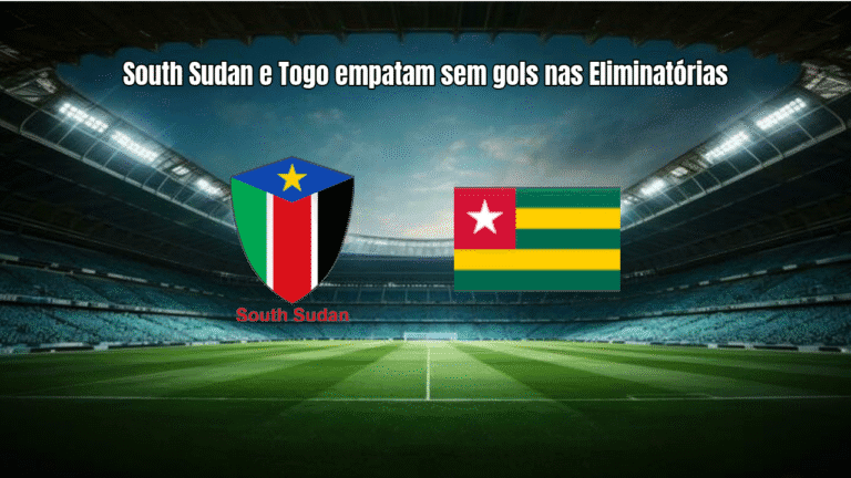 South Sudan e Togo empatam sem gols nas Eliminatórias