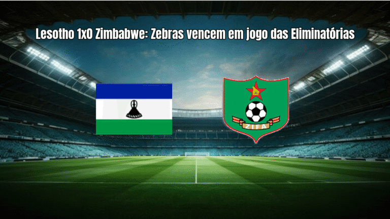 Lesotho 1x0 Zimbabwe: Zebras vencem em jogo das Eliminatórias