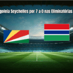 Gâmbia goleia Seychelles por 7 a 0 nas Eliminatórias da Copa