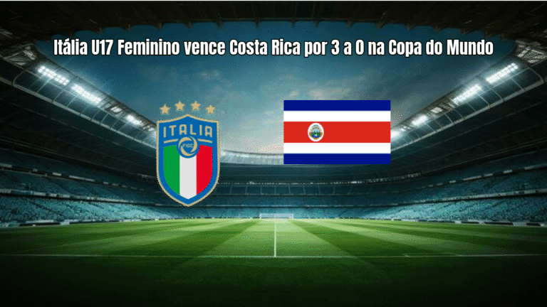 Itália U17 Feminino vence Costa Rica por 3 a 0 na Copa do Mundo