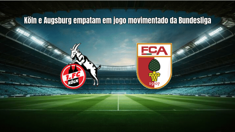 Köln e Augsburg empatam em jogo movimentado da Bundesliga