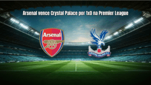 Arsenal vence Crystal Palace por 1x0 na Premier League