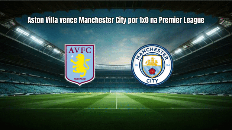 Aston Villa vence Manchester City por 1x0 na Premier League