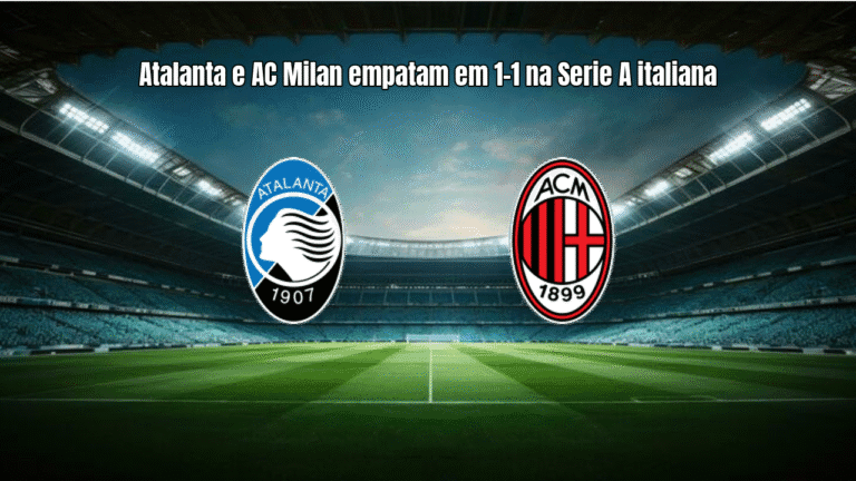 Atalanta e AC Milan empatam em 1-1 na Serie A italiana