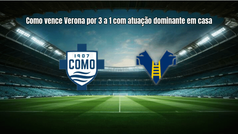 Como vence Verona por 3 a 1 com atuação dominante em casa