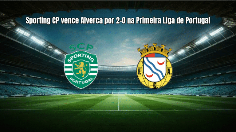 Sporting CP vence Alverca por 2-0 na Primeira Liga de Portugal